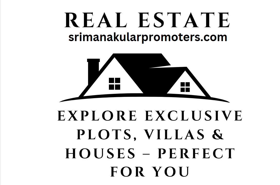 Explore Exclusive Plots, Villas & Houses – Perfect for You